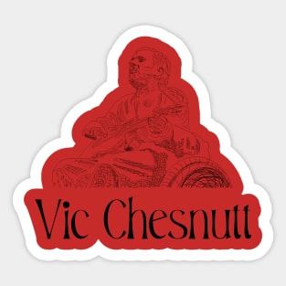 Vic Chesnutt Sticker